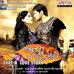 1947 A Love Story Songs Download Naa Songs 1947 A Love Story Songs Download Naa Songs