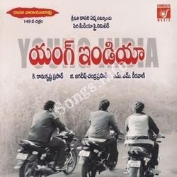Young India songs Download Young India Songs free download