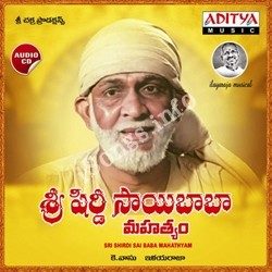 Sri Shirdi Saibaba Mahathyam Songs free download
