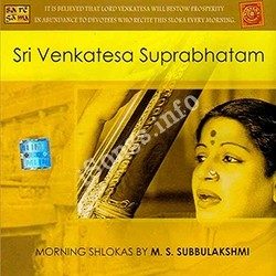 Sri Venkateswara Suprabhatam songs Download Sri Venkateswara Suprabhatham (MS Subbulakshmi) Songs