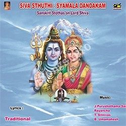 Siva Sthuthi Syamala Dandakam Songs Free Download