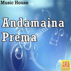 Andamaina Prema songs Download Andamaina Prema Songs Free Download