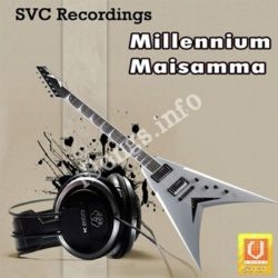 Millennium Maisamma songs Download Millennium Maisamma Songs Free Download