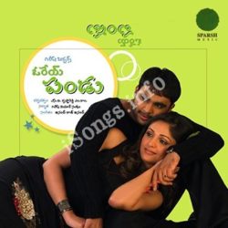 Orey Pandu songs Download Orey Pandu Songs free download