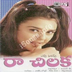 Raa Chilaka Songs Free Download