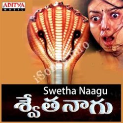 Swetha Naagu songs Download Swetha Naagu Songs Free Download