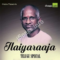 Ilayaraja Telugu Hits Vol 1 Songs Download - Naa Songs