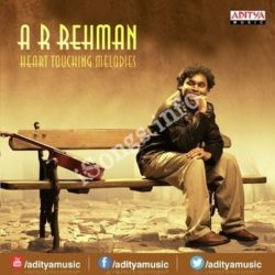 A R Rahman Heart Touching Melodies Songs Free Download
