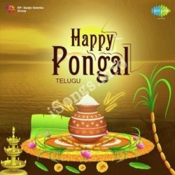 Happy Pongal Telugu songs Download Happy Pongal Telugu Songs Free Download