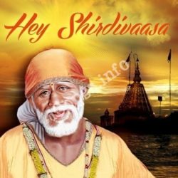 Hey Shirdivaasa songs Download Hey Shirdivaasa Songs Free Download