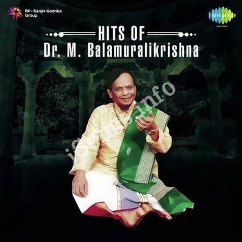 Hits Of Dr M Balamuralikrishna Songs Download Naa Songs Hits Of Dr M Balamuralikrishna Songs Download Naa Songs
