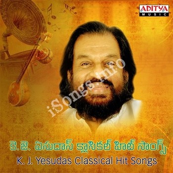 K J Yesudas Classical Hit Songs Download Naa Songs K J Yesudas Classical Hit Songs Download Naa Songs