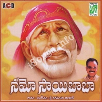 Namo Sai Baba Songs Download Naa Songs Namo Sai Baba Songs Download Naa Songs