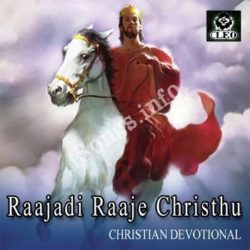 Raajadi Raaje Christhu songs Download Raajadi Raaje Christhu Songs Free Download