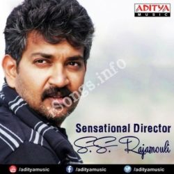 Sensational Director S S Rajamouli Hits songs Download Sensational Director S S Rajamouli Hits Songs Free Download