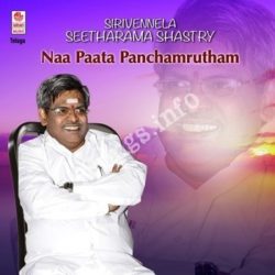 Sirivennela Sitaramasastri Hits songs Download Sirivennela Sitaramasastri Hits Songs Free Download