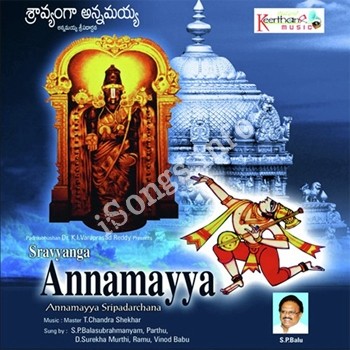 Sravyanga Annamayya Songs Download Naa Songs Sravyanga Annamayya Songs Download Naa Songs