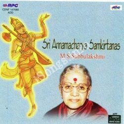 Sri Annamacharya Samakirtan songs Download Sri Annamacharya Samakirtan Songs Free Download