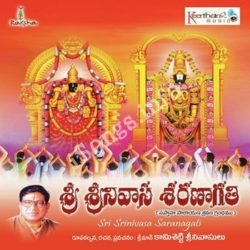 Sri Srinivasa Saranagati songs Download Sri Srinivasa Saranagati Songs Free Download