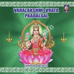 Varalakshmee Vrata Paadalgal songs Download Varalakshmee Vrata Paadalgal Songs Free Download