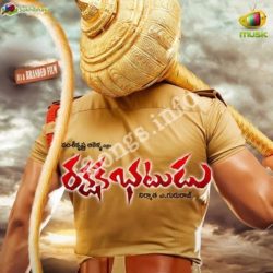 Rakshaka Bhatudu songs Download Rakshaka Bhatudu Songs Free Download - Naa Songs