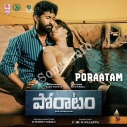 Poraatam songs Download Poraatam Songs Free Download - Naa Songs