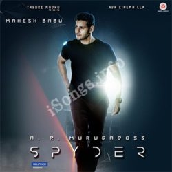 Spyder Songs Free Download - Naa Songs
