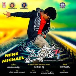 Nene Michael songs Download Nene Michael Songs Free Download - Naa Songs