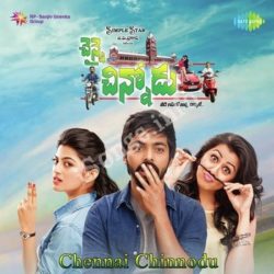 Chennai Chinnodu songs Download Chennai Chinnodu Songs Free Download - Naa Songs