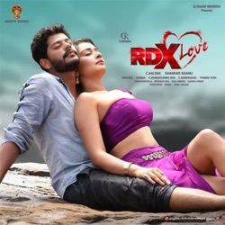RDX Love songs Download RDX Love (2019) Telugu Songs Download - Naa Songs