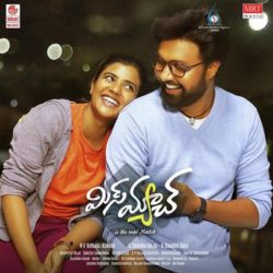 Mismatch songs Download Mismatch (2019) Telugu Songs Download - Naa Songs