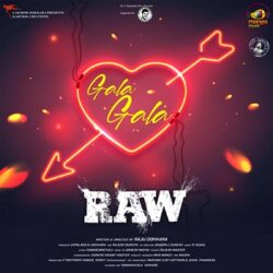 Raw songs Download Gala Gala song from Raw (2020) Telugu Movie Songs Download - Naa Songs