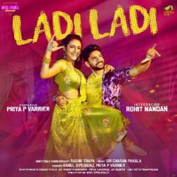 Ladi Ladi songs Download Priya Prakash Varrier's Ladi Ladi Song Download - Naa Songs