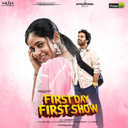 First Day First Show songs Download Movie songs of First Day First Show
