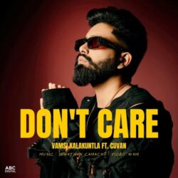 Don't Care Music Album songs download