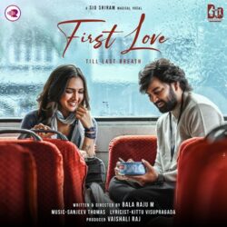 First Love | Sid Sriram songs Download First Love Telugu Album songs download